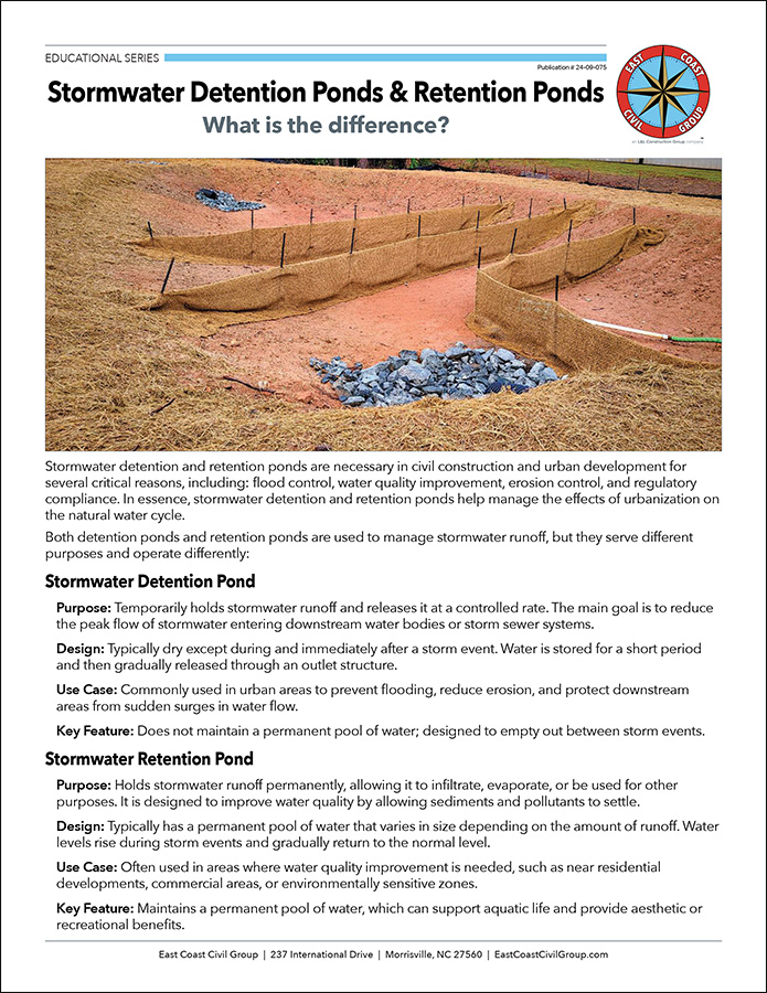 Stormwater Detention and Retention Ponds: What is the difference? An Educational Series document from East Coast Civil Group