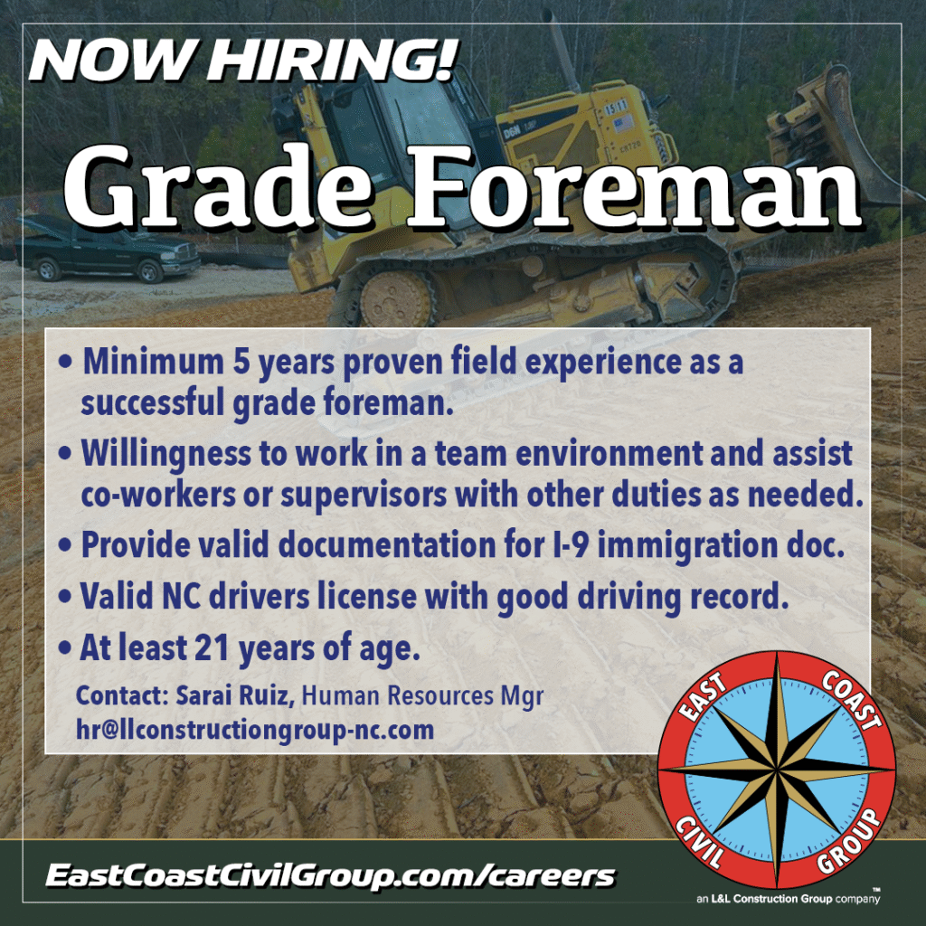 East Coast Civil Group is now hiring to fill an immediate job opening for an experienced Grade Foreman.